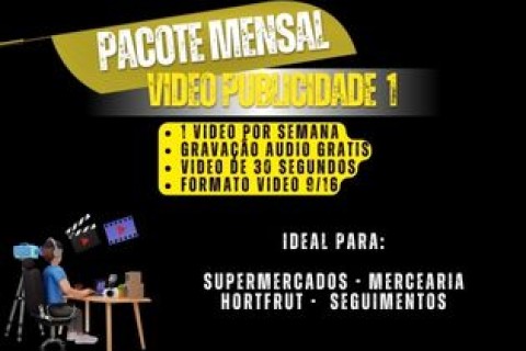 PACOTE MENSAL VIDEO PUBLICIDADE 01